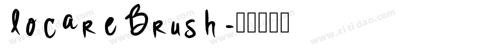 locare Brush字体转换